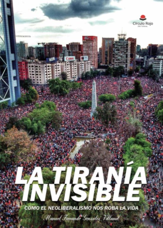 La Tiranía Invisible