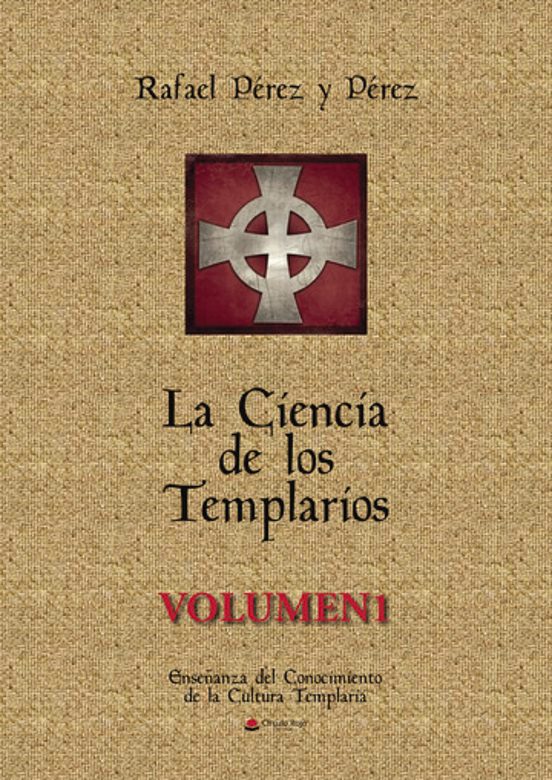 La Ciencia de los Templarios