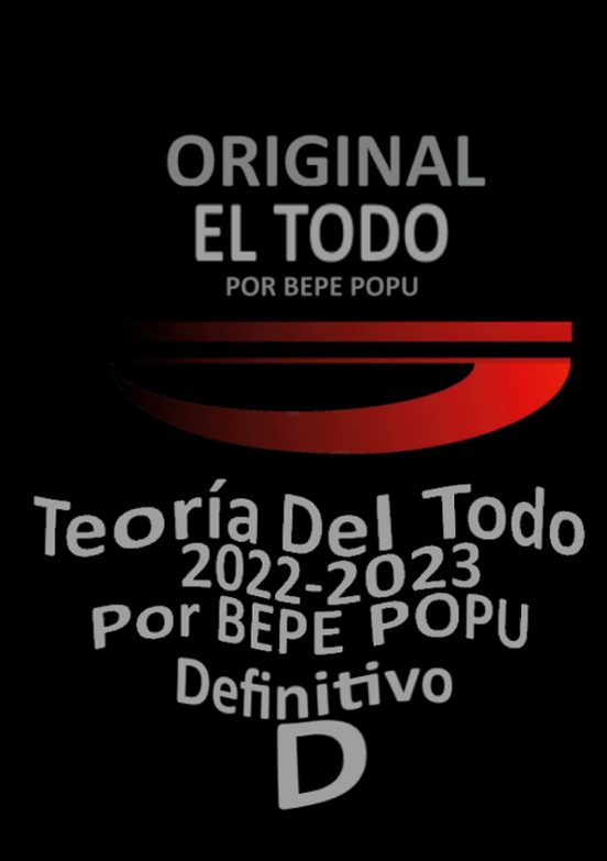 El Todo | Teoría | Por Bepe Popu