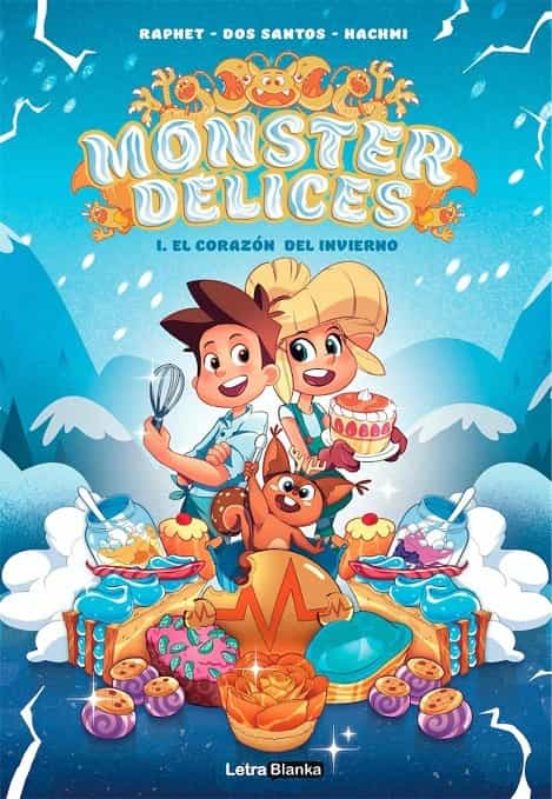 Monster Delices Nº 1: El Corazon Del Invierno