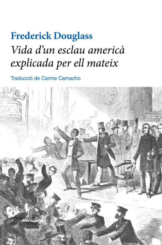 Vida D'un Esclau Americà Explicada Per Ell Mateix