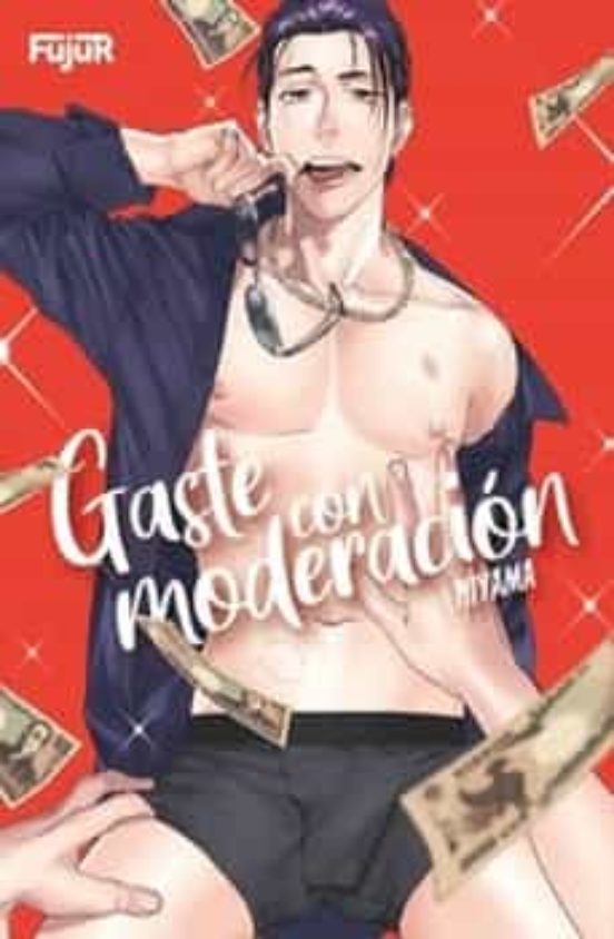 Gaste con moderación