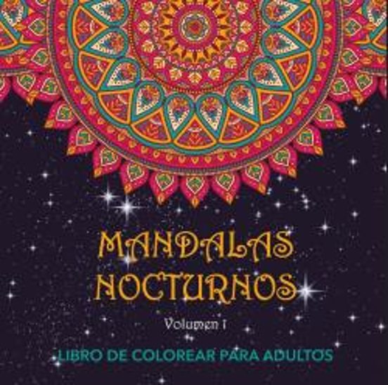Mandalas Nocturnos. Vol. 1