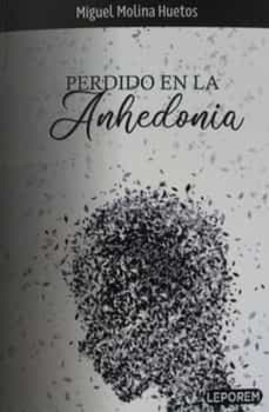 Perdido En La Anhedonia