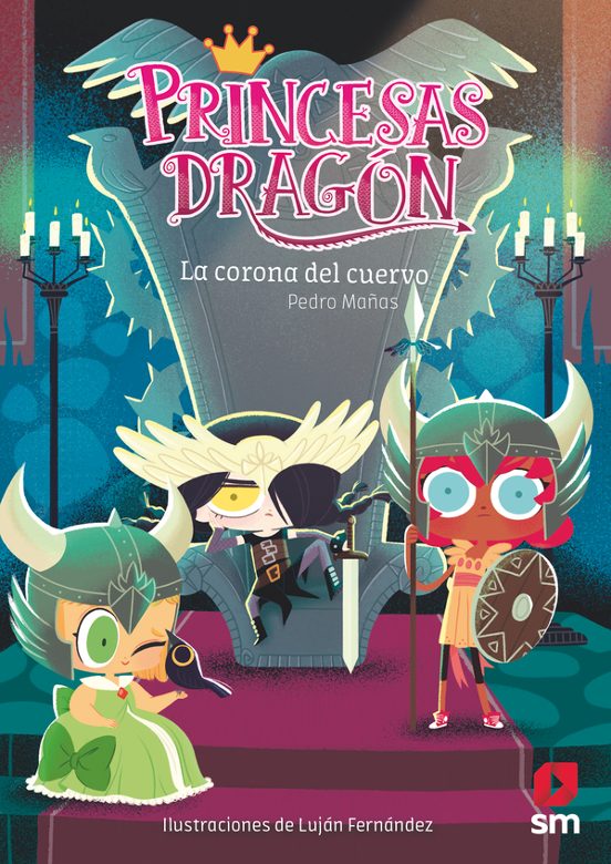 Princesas Dragón 12: La Corona Del Cuervo