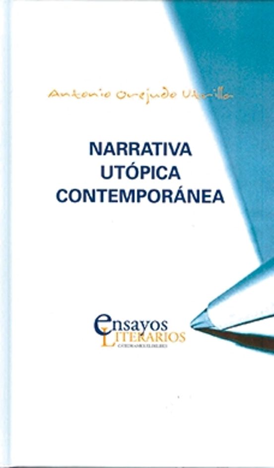 Narrativa utópica contemporánea