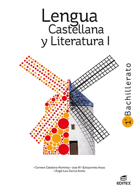 Lengua Castellana Y Literatura I Bachillerato 1 Ed 2022