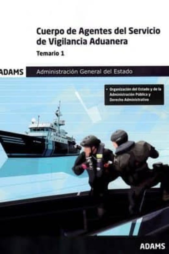 Temario 1 Cuerpo De Agentes Del Servicio De Vigilancia Aduanera