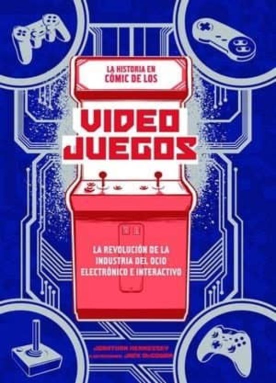 La Historia En Cómic De Los Videojuegos