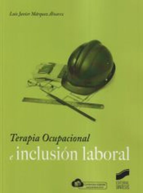 Terapia Ocupacional E Inclusión Laboral