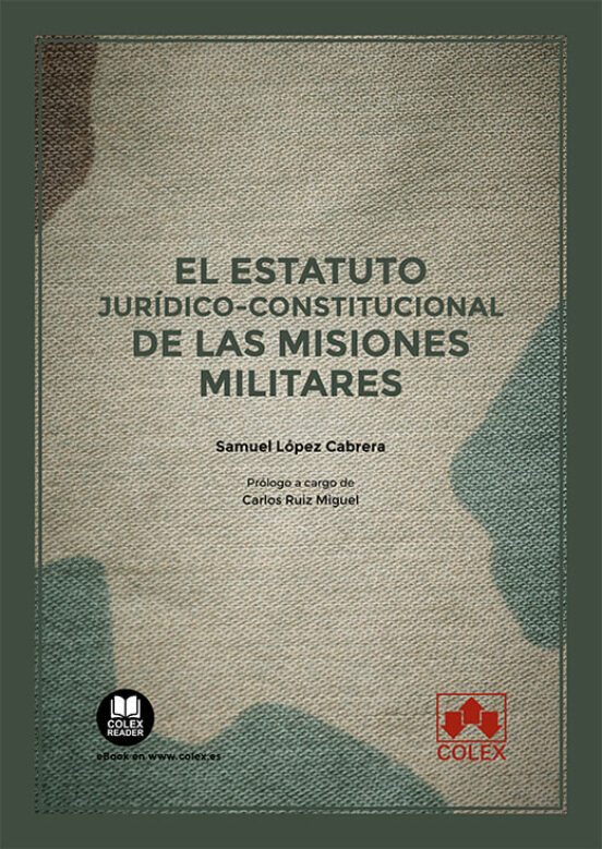 Estatuto Jurídico-constitucional De Las Misiones Militares