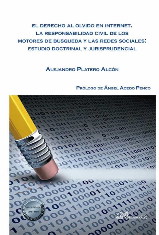 El Derecho Al Olvido En Internet