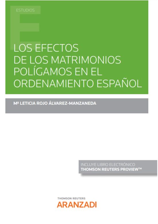 Efectos de los Matrimonios Polígamos en el Ordenamiento Español