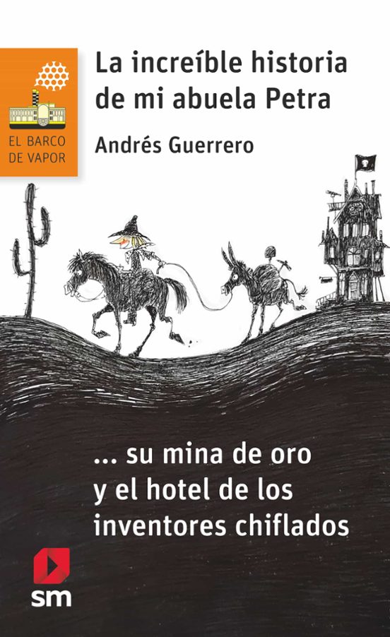 La Increible Historia De Mi Abuela Petra