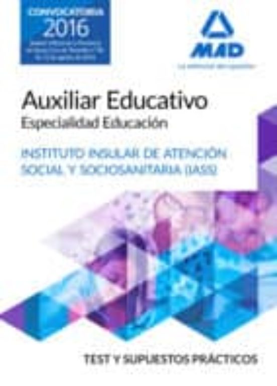 Auxiliar Educativo Especialidad Educación Del IASS-Cabildo Insular De Tenerife. Test Y Supuesto Prácticos
