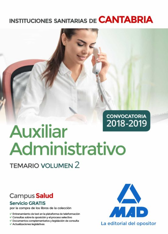 Auxiliar Administrativo De Las Instituciones Sanitarias De La Comunidad Autónoma De Cantabria. Temario Volumen 2
