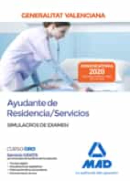 Ayudante De Residencia/Servicios De La Administración De La Generalitat Valenciana. Simulacros De Examen