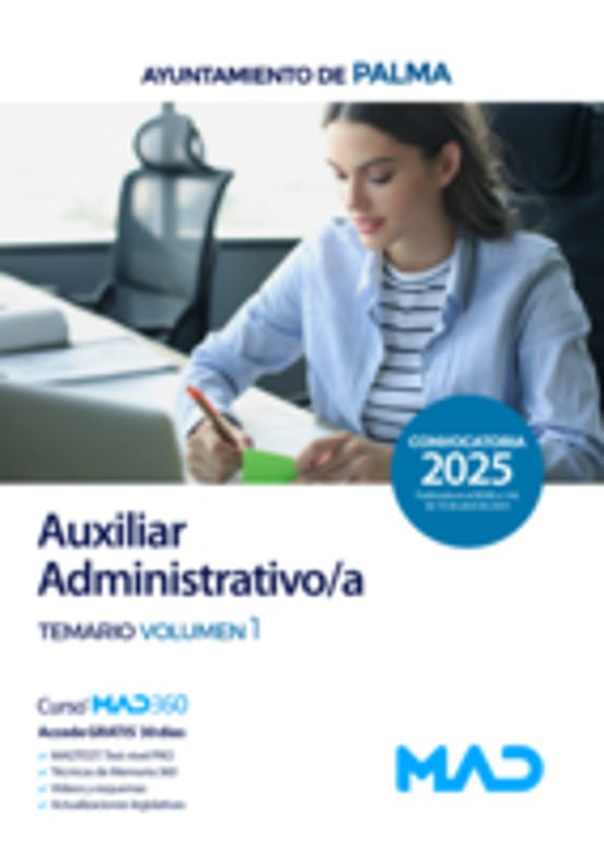 Auxiliar Administrativo/a Del Ayuntamiento De Palma. Temario Volumen 1