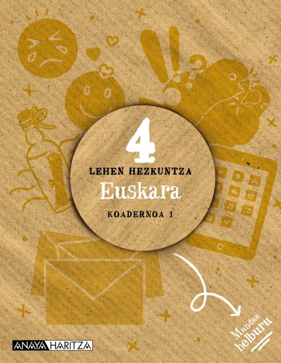 Euskara 4º Educacion Primaria Koadernoa 1 Navarra/pais Vasco