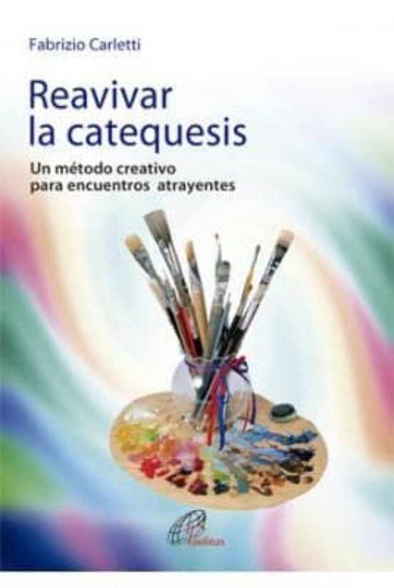 Reavivar La Catequesis