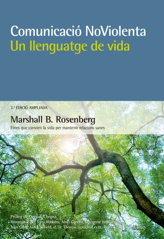 Comunicació NoViolenta. Un Llenguatge De Vida