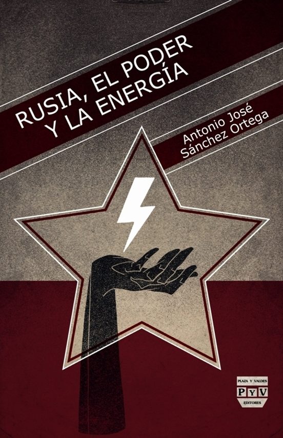 Rusia El Poder Y La Energia