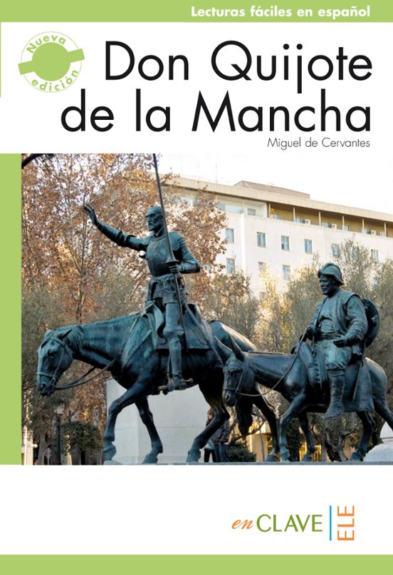 Don Quijote De La Mancha )