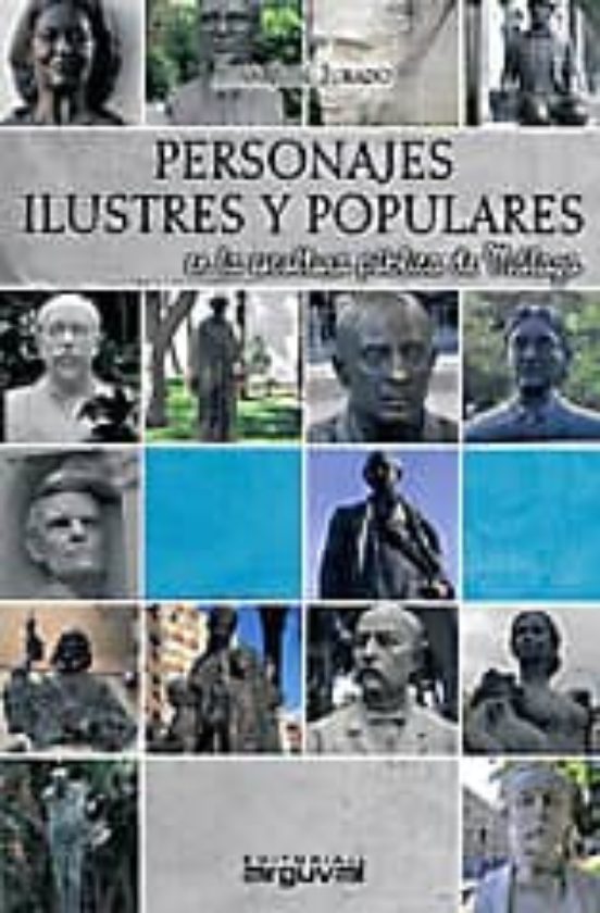 Personajes Ilustres Y Populares En La Escultura Publica De Malaga