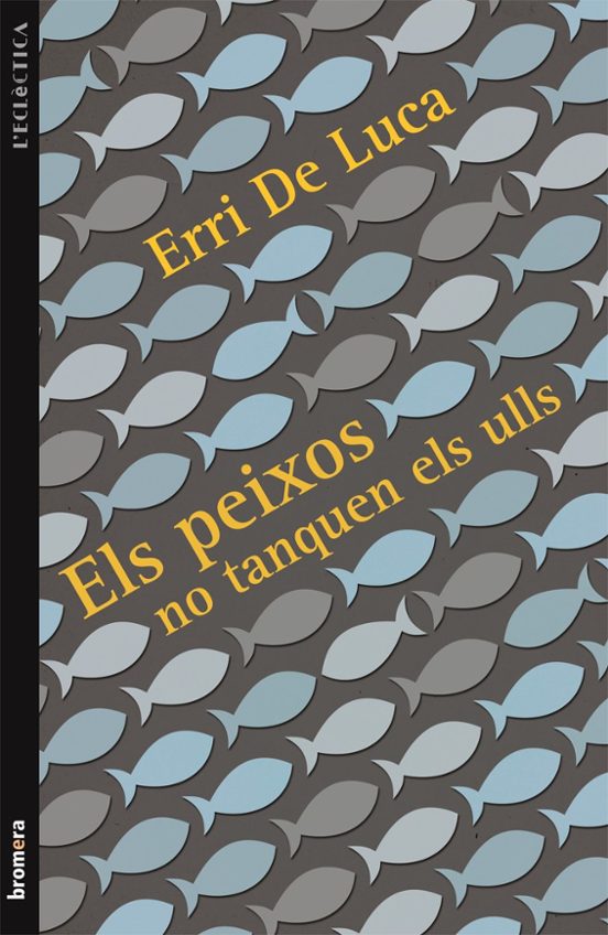 Els Peixos No Tanquen Els Ulls
