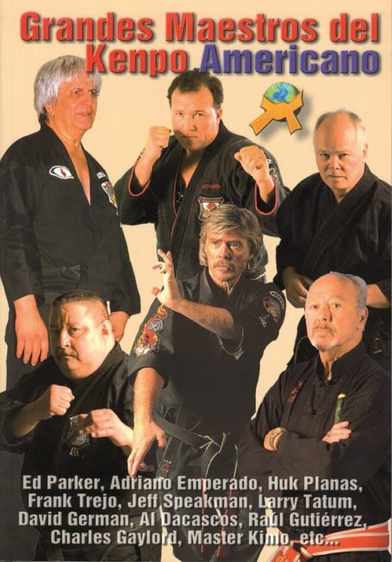 Grandes Maestros Del Kenpo Americano