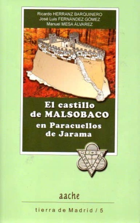 El Castillo De Malsobaco En Paracuellos Del Jarama