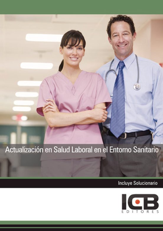 Actualización En Salud Laboral En El Entorno Sanitario