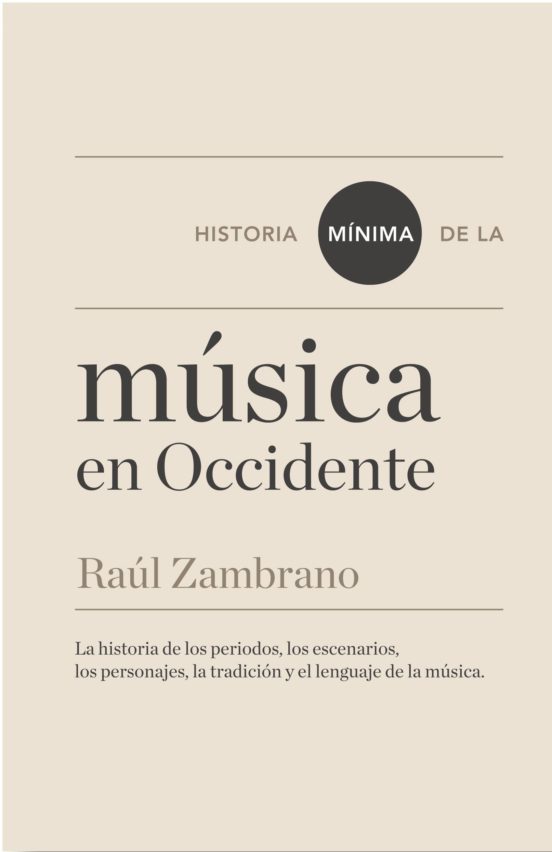 Historia Mínima De De La Música En Occidente