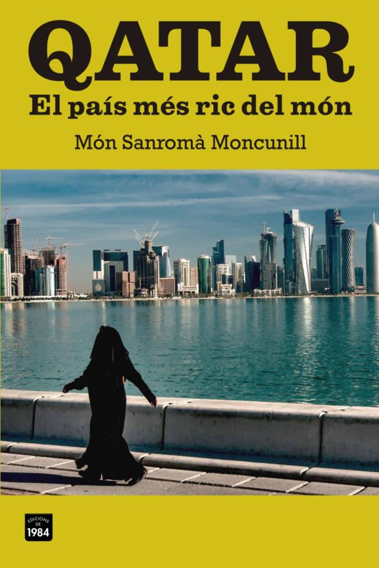 Qatar: El Pais Mes Ric Del Mon