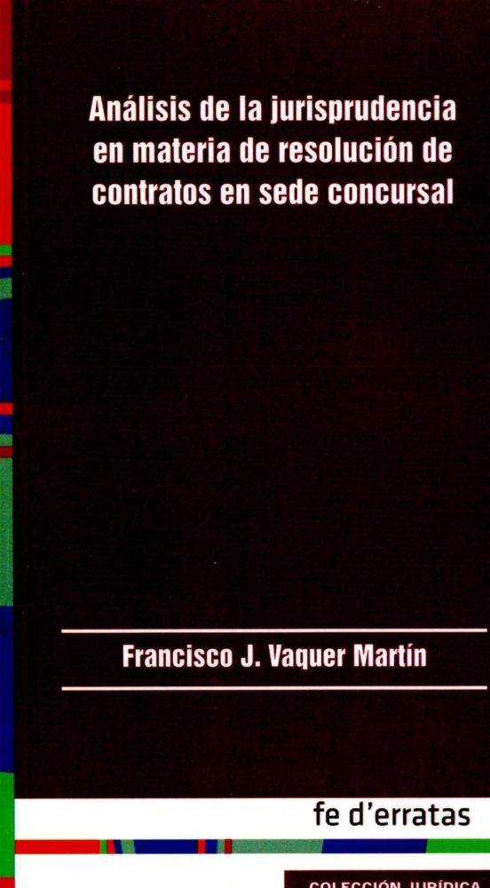 Analisis De La Jurisprudencia En Materia De Resolucion De Contratos En