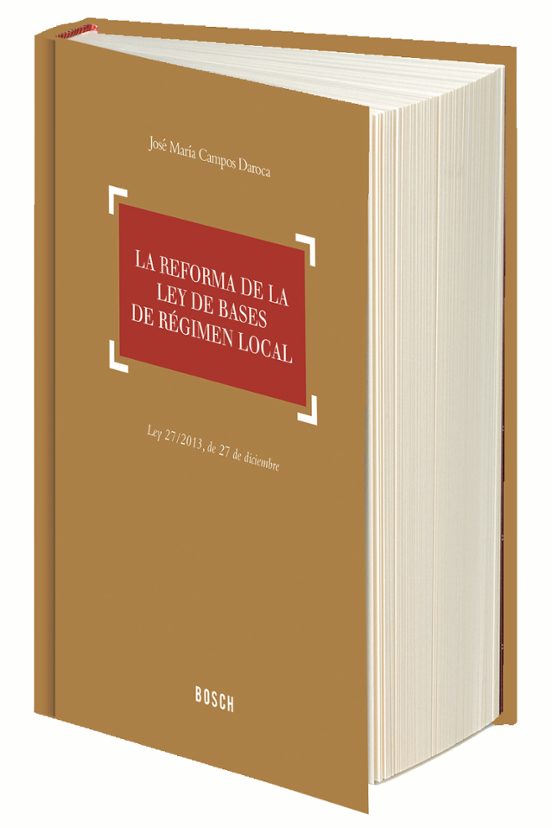 La Reforma De La Ley De Bases De Régimen Local