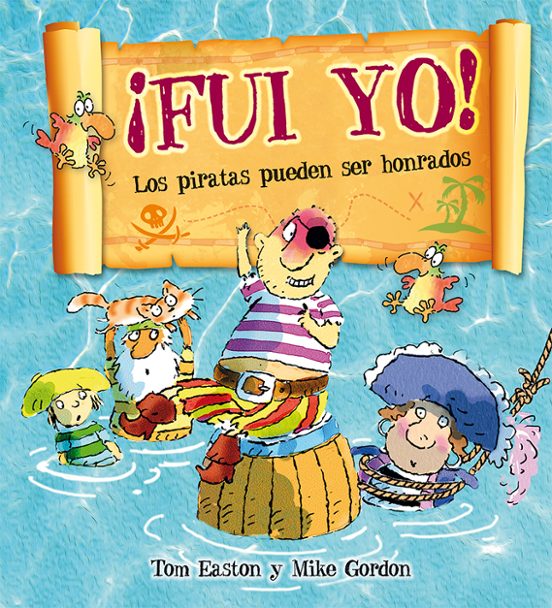 Fui Yo!: Los Piratas Pueden Ser Honrados