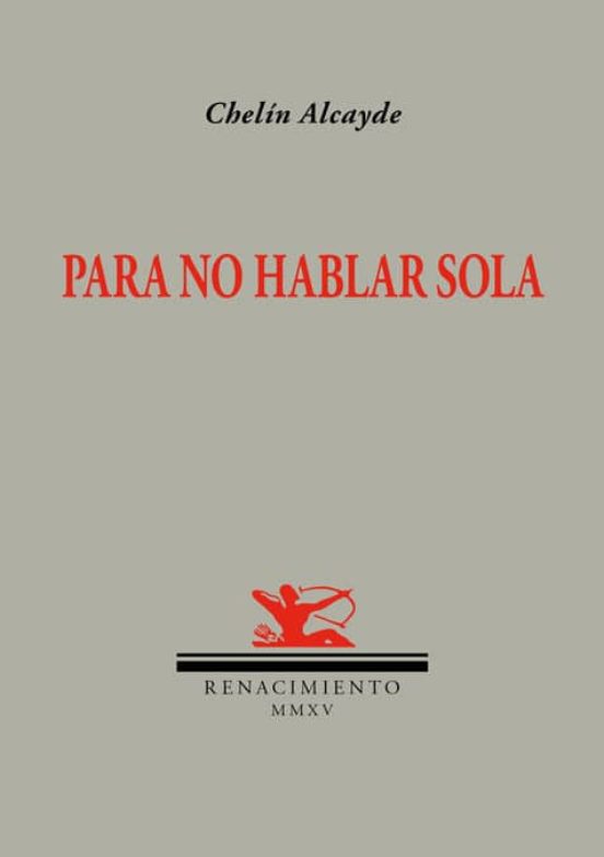 Para No Hablar Sola