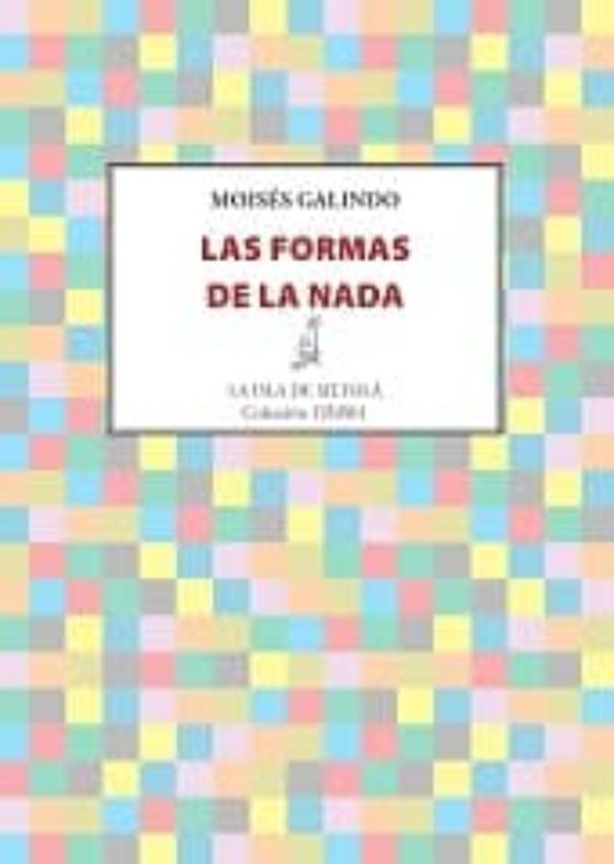 Las Formas De La Nada