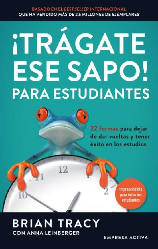 ¡Trágate Ese Sapo! Para Estudiantes