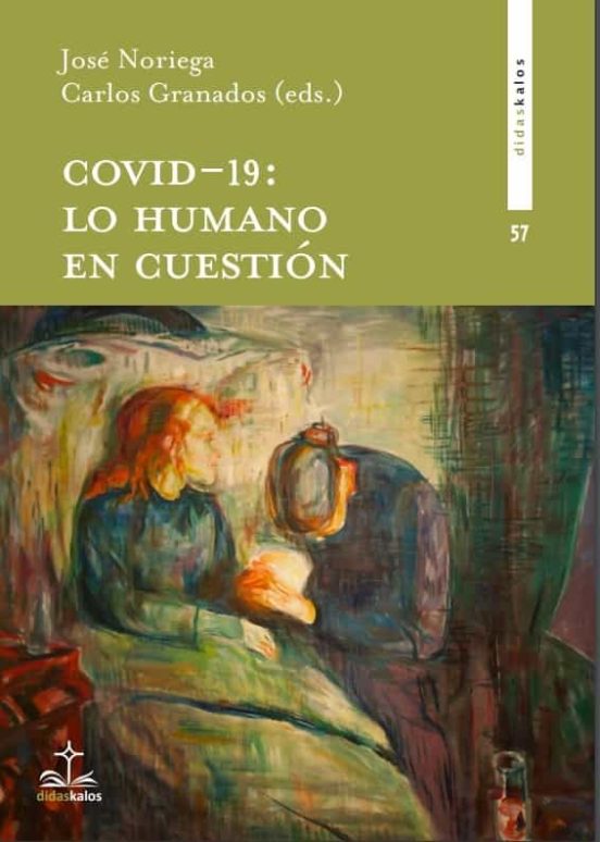 Covid 19: Lo Humano En Cuestión