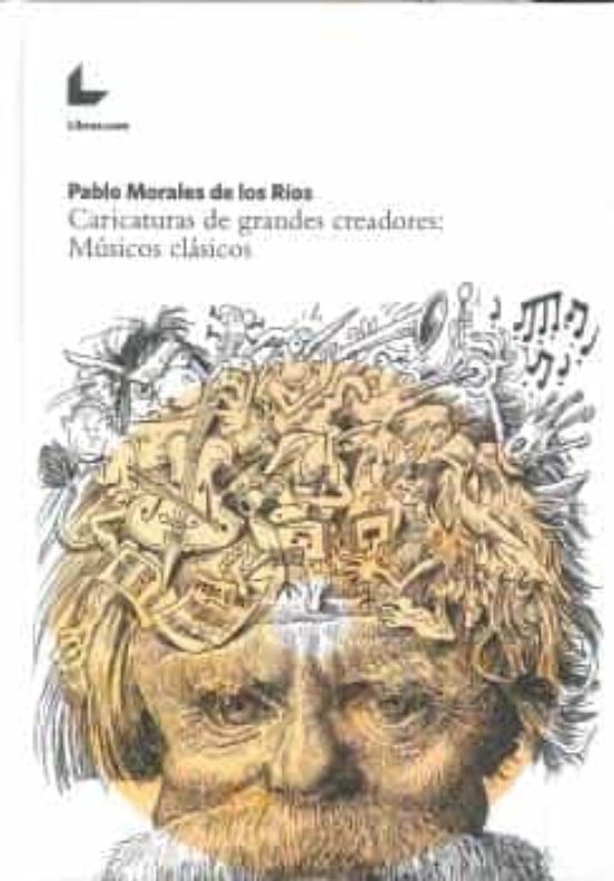 Caricaturas De Grandes Creadores: Músicos Clásicos