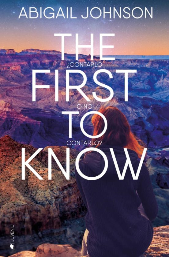 The First To Know: ¿contarlo O No Contarlo?
