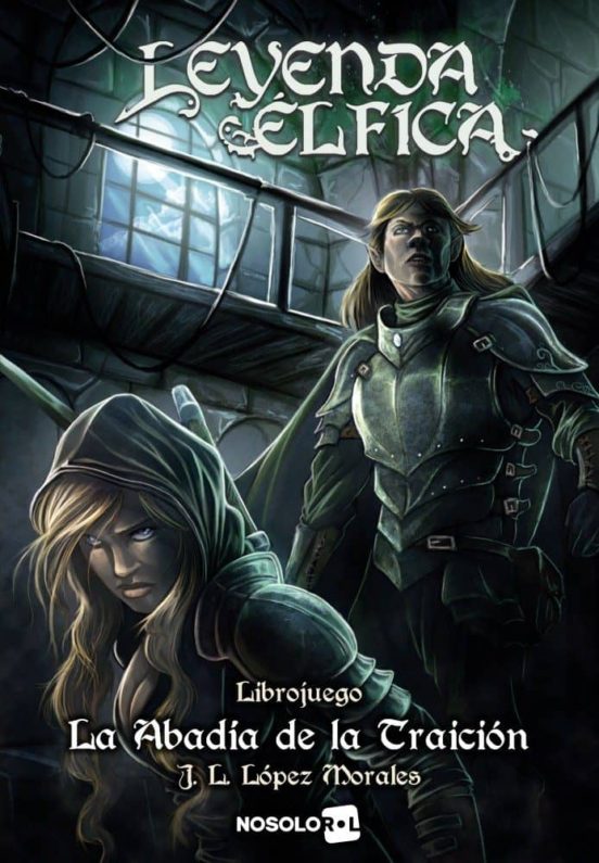 Leyenda Elfica 3: La Abadia De La Traicion