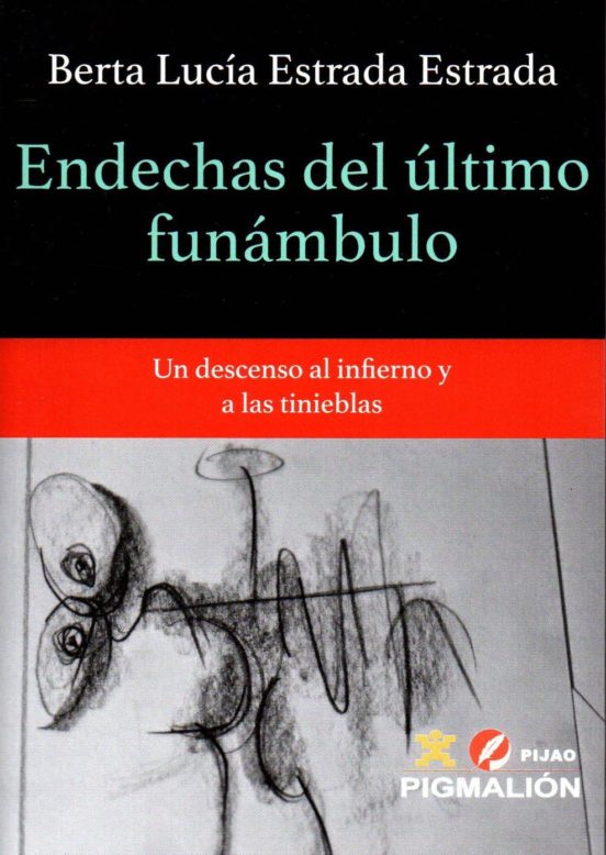 Endechas del Último Funambulo