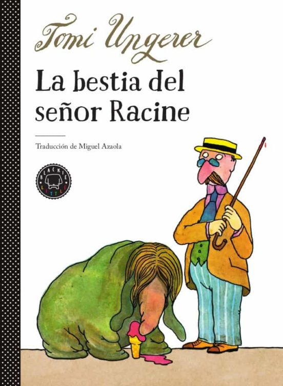 La Bestia Del Señor Racine