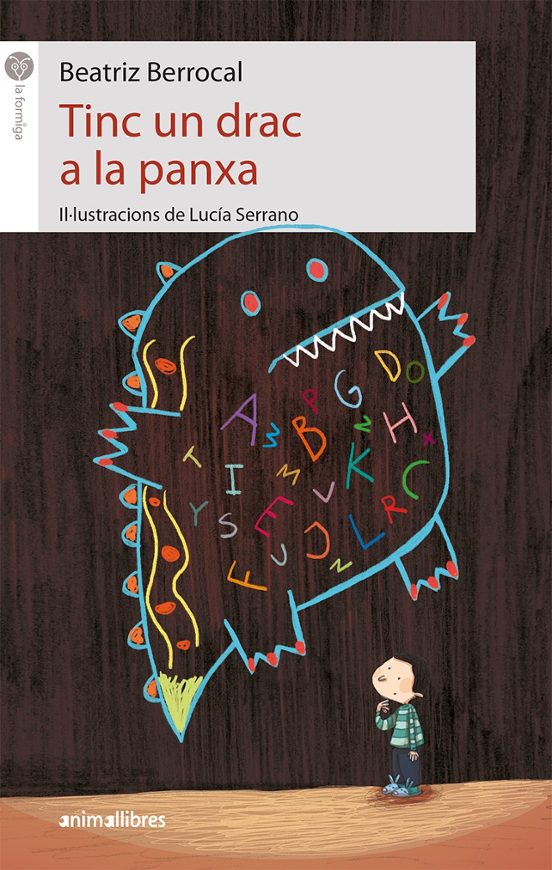 Tinc Un Drac A La Panxa