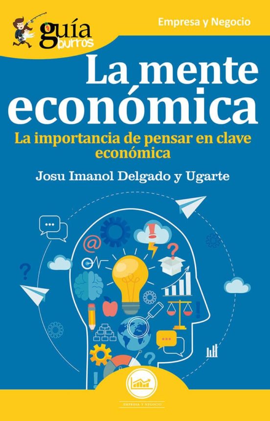 La Mente Económica