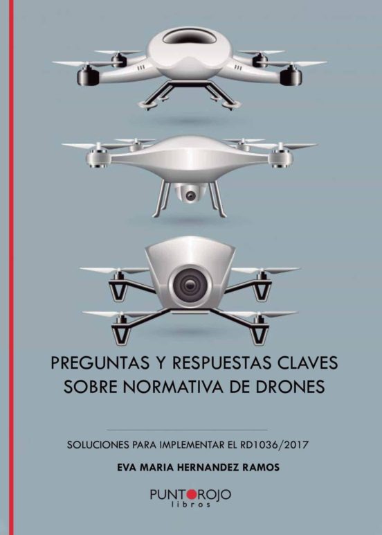 Preguntas Y Respuestas Clave Sobre Normativa De Drones