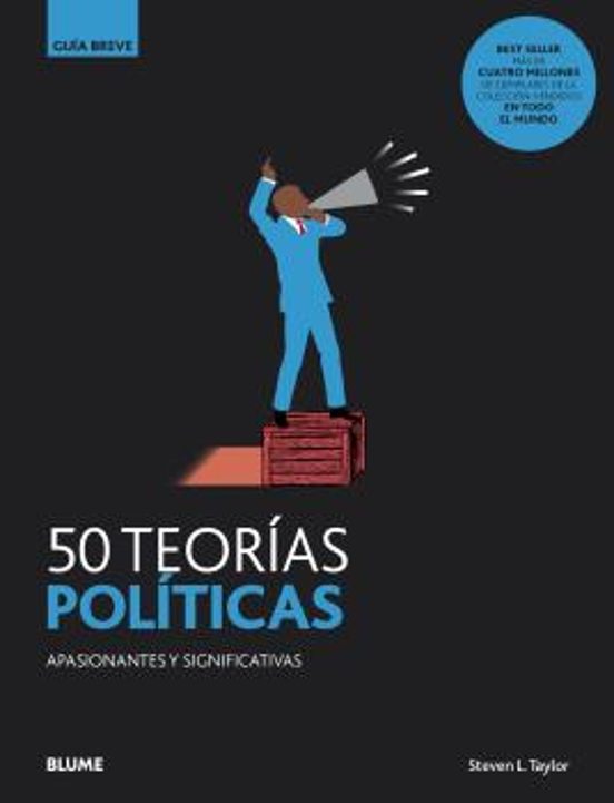 50 Teorias Politicas Apasionantes Y Significativas